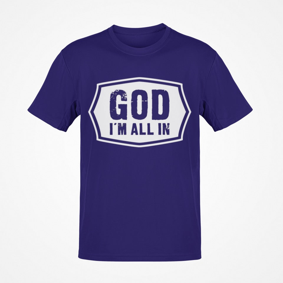 Short Sleeves T-shirts (God Im All In) unisex