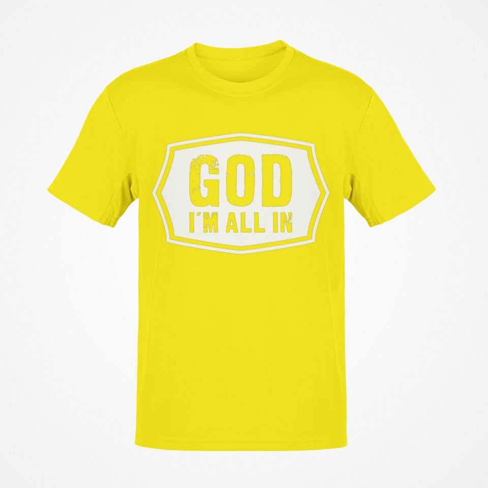 Short Sleeves T-shirts (God Im All In) unisex