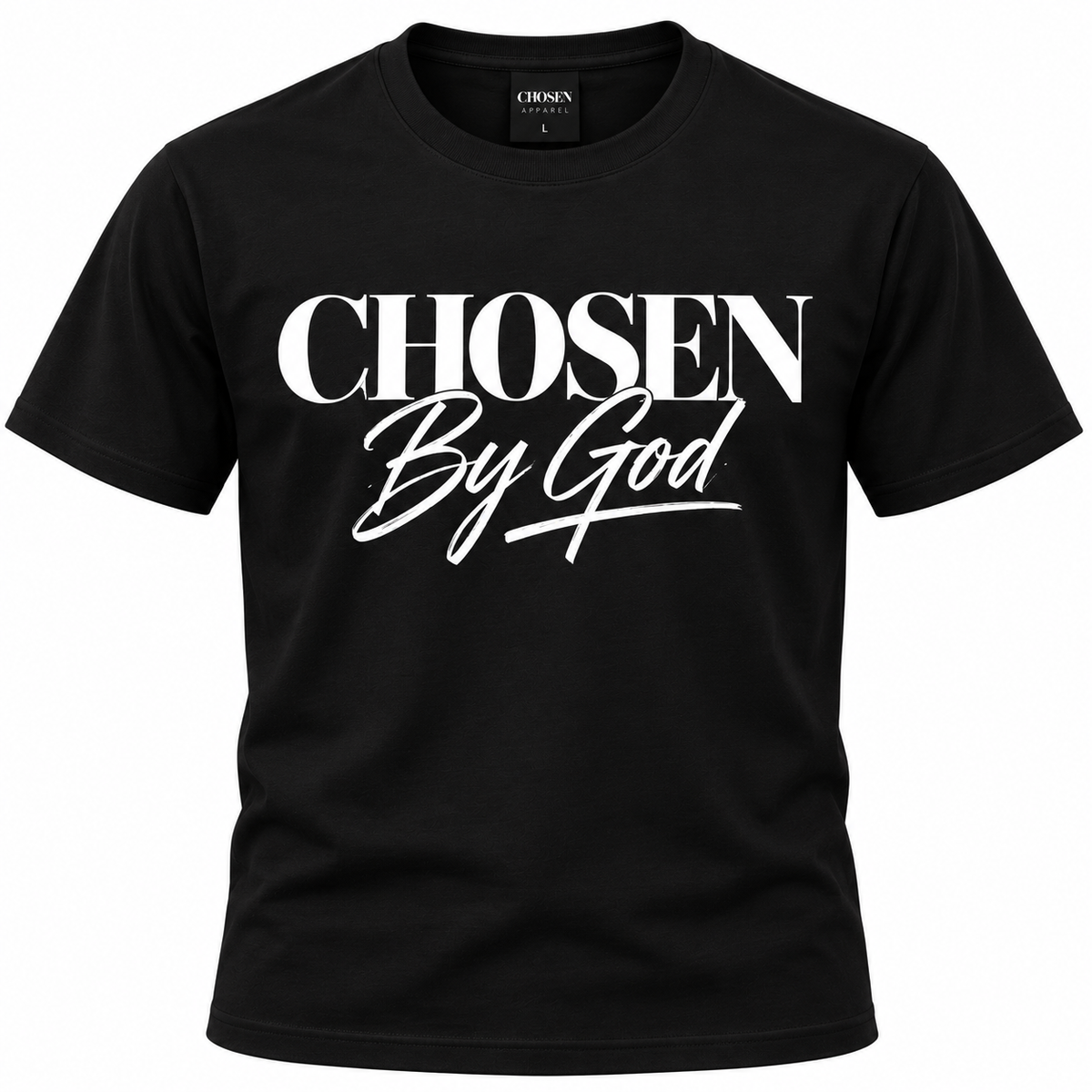 Chosen By God T-shirts